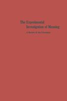 The Experimental Investigation of Meaning: A Review of the Literature 3662392968 Book Cover