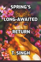 Spring's Long-Awaited Return B0C886VLKX Book Cover