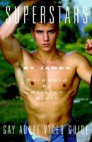 Superstars: Gay Adult Video Guide 0962527793 Book Cover