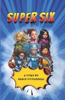 Super Six B0FLKCJX28 Book Cover