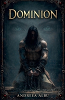 Dominion B0GY6CTBXJ Book Cover