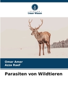 Parasiten von Wildtieren (German Edition) 6208360501 Book Cover