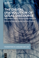 The Digital (R)Evolution of Legal Discourse: New Genres, Media, and Discourse Practices 3111047369 Book Cover