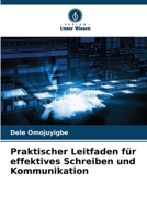 Praktischer Leitfaden für effektives Schreiben und Kommunikation (German Edition) 6208168252 Book Cover