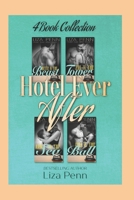 Hotel Ever After: Collection 1: Four Romance Novellas B094TCWH7F Book Cover