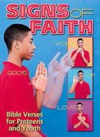 Signs of Faith: Bible Verses for Preteens and Youth 0687099277 Book Cover