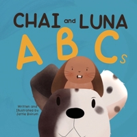 Chai and Luna : ABCs 1968833056 Book Cover