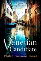 The Venetian Candidate 1408715341 Book Cover