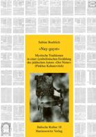 Nay-Gayst: Mystische Traditionen in Einer Symbolistischen Erzahlung Des Jiddischen Autors 'Der Nister' (Pinkhas Kahanovitsh) 3447057424 Book Cover