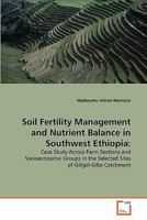 Soil Fertility Management and Nutrient Balance in Southwest Ethiopia 3639337921 Book Cover