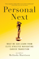 Personal Next: What We Can Learn From Elite Athletes Navigating Career Transition 1928055583 Book Cover