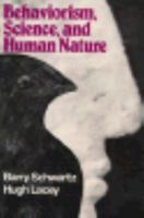 Behaviorism, Science, and Human Nature 0393951979 Book Cover