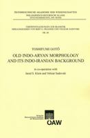 Old Indo-Aryan Morphology and Its Indo-Iranian Background 3700169485 Book Cover
