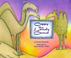 Cappy the Lonely Camel 0382391519 Book Cover