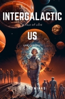 Intergalactic Us 1724915088 Book Cover