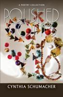Polished Stones: A Poetry Collection 1614935165 Book Cover