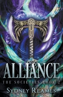 Alliance (The Societies) 1961057093 Book Cover