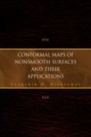 Conformal Maps of Nonsmooth Surfaces and Their Applications 1436336929 Book Cover