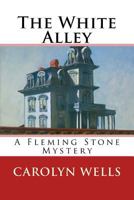 The White Alley 1548931624 Book Cover