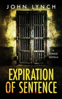 Expiration of Sentence B0CTMRMVGW Book Cover