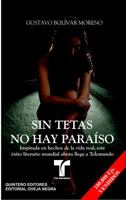 Sin tetas no hay paraiso 9583377902 Book Cover