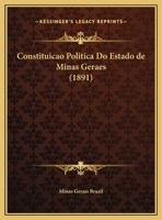Constituicao Politica Do Estado De Minas Geraes 1169600824 Book Cover