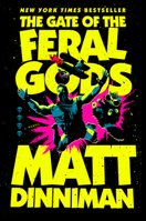 The Gate of the Feral Gods (Dungeon Crawler Carl) 0593955978 Book Cover
