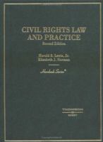 Civil Rights Law and Practice (Hornbook Series) 0314256970 Book Cover