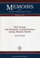 Weyl Groups and Birational Transformations Among Minimal Models (Memoirs of the American Mathematical Society) 0821803417 Book Cover