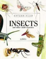 Insects and Other Small Creatures 0816719624 Book Cover