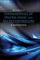 Fundamentals of Digital Logic and Microcontrollers 1118855795 Book Cover