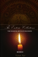 The Esoteric Collections The Magical Keys of Solomon Book Ii 1304549526 Book Cover