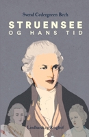 Struensee og hans tid 8726794969 Book Cover