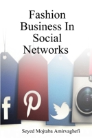 Fashion Business In Social Networks 0359399711 Book Cover