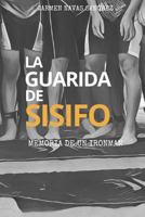 La guarida de Sísifo 1540562883 Book Cover