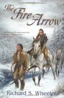 The Fire Arrow 0765351722 Book Cover