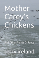 Mother Carey's Chickens: And Other Flights Of Fancy B0BLFQC756 Book Cover