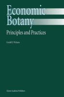 Economic Botany: Principles and Practices 0792367812 Book Cover