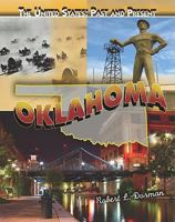 Oklahoma: Past and Present 1435894936 Book Cover