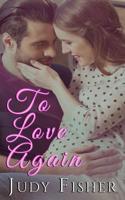 To Love Again 1721560645 Book Cover