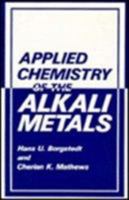 Applied Chemistry of the Alkali Metals 030642326X Book Cover