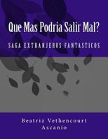 Que Mas Podria Salir Mal? 1500100188 Book Cover