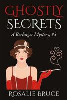 Ghostly Secrets 1514202360 Book Cover