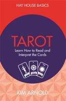 Tarot: Learn How to Read and Interpret the Cards 1781804133 Book Cover