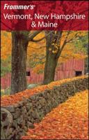 Frommer's Vermont, New Hampshire and Maine 0470602244 Book Cover