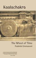 Kaalachakra: The Wheel of Time 0648210103 Book Cover