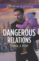 Dangerous Relations 133523232X Book Cover