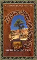 Treasure among the Shadows 160381907X Book Cover