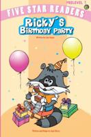 Ricky's Birthday Party 0985713917 Book Cover