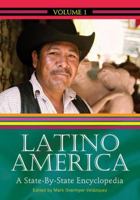 Latino America: A State-By-State Encyclopedia 0313341176 Book Cover